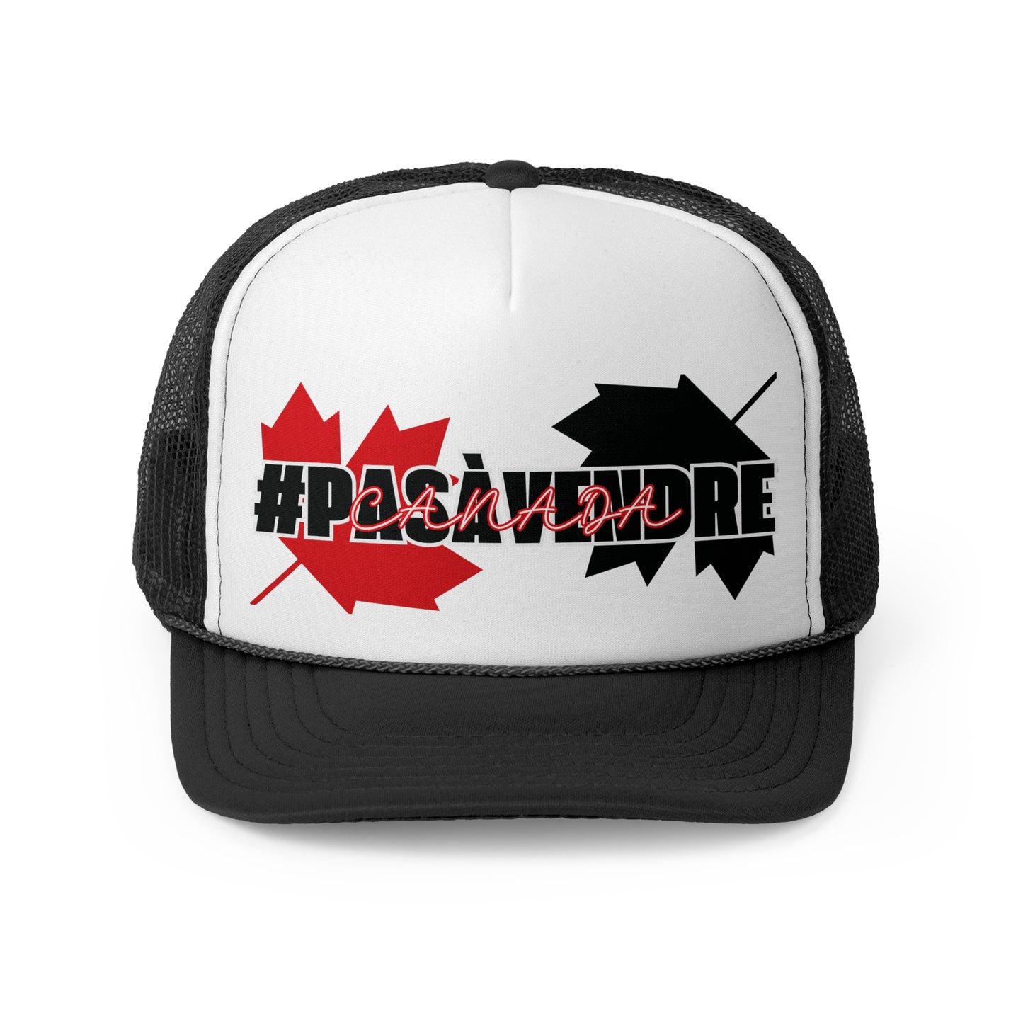 Canada n'est #PASAVENDRE | Trucker Cap