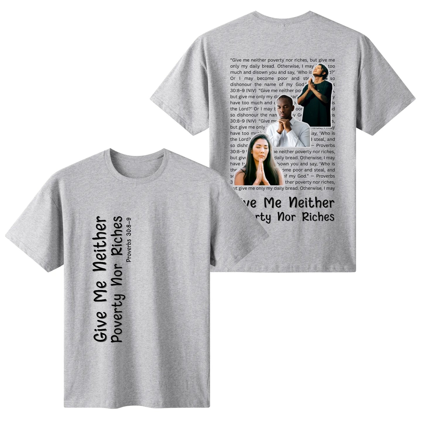 Proverbs 30:8-9 | Womens 100% Soft Cotton T-Shirt - Front & Back Printing