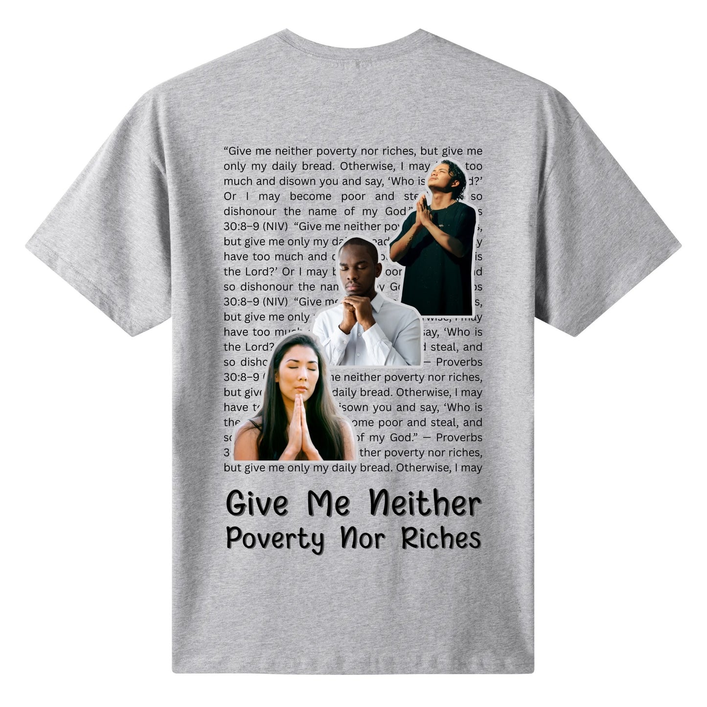 Proverbs 30:8-9 | Womens 100% Soft Cotton T-Shirt - Front & Back Printing