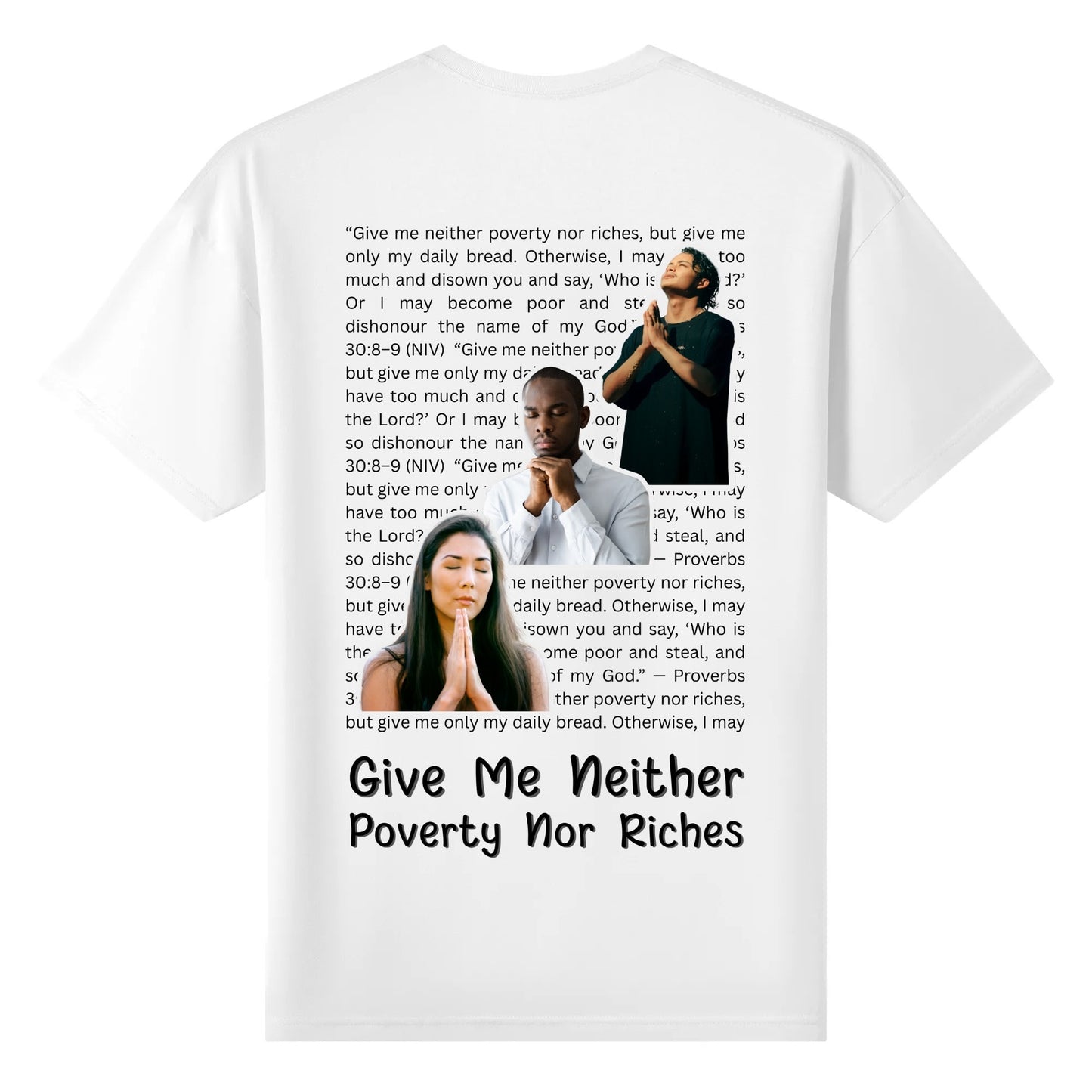 Proverbs 30:8-9 | Womens 100% Soft Cotton T-Shirt - Front & Back Printing