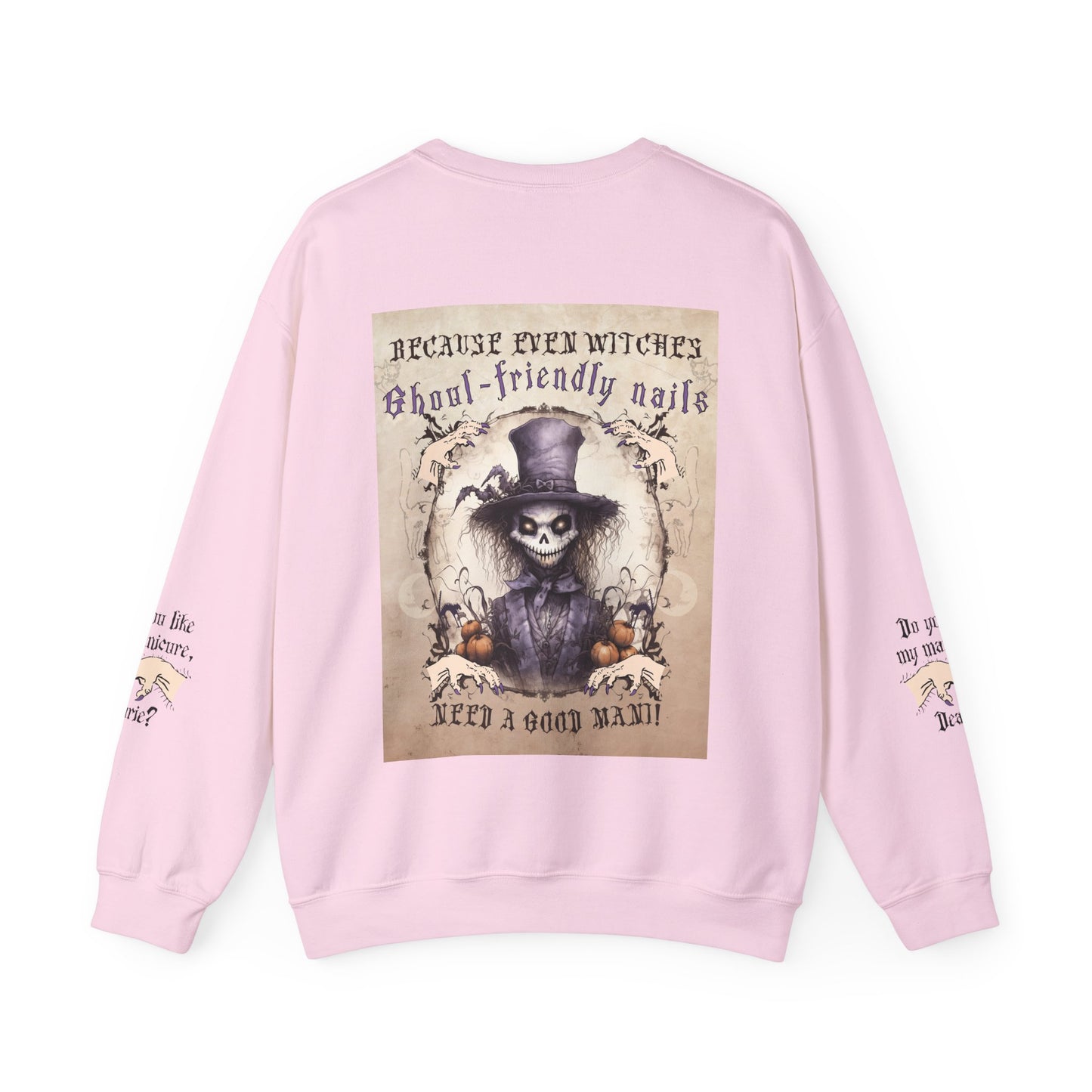 Even Witches Need A Good Mani | Ghoul-Friendly Manicurist Unisex Sweatshirt