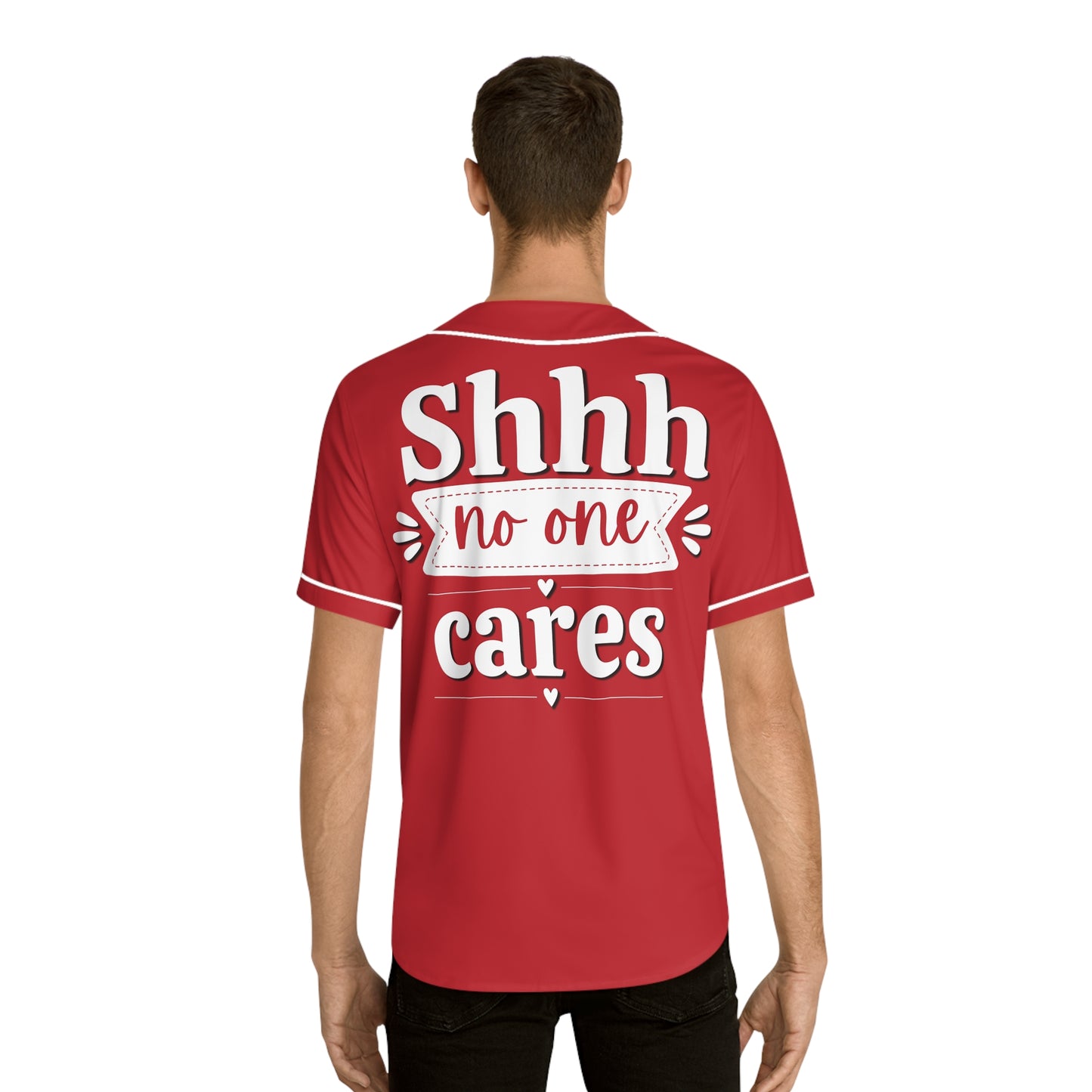 Shhh No One Cares - Men's Baseball Jersey - Print on Back Red