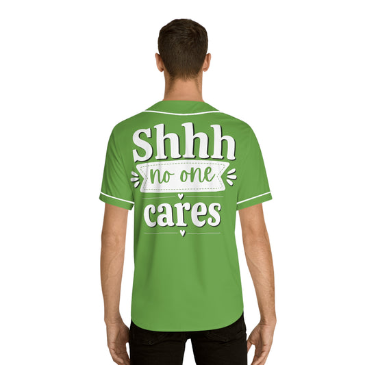 Shhh No One Cares - Men's Baseball Jersey - Print on Back Green