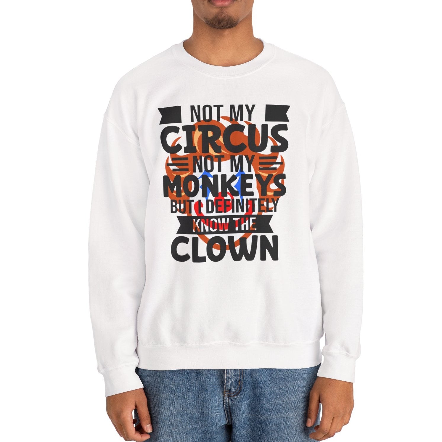 Person wearing a white sweatshirt with a humorous text design on a white background