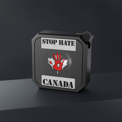 Stop Hate Canada - Blackwater Outdoor Bluetooth Speaker