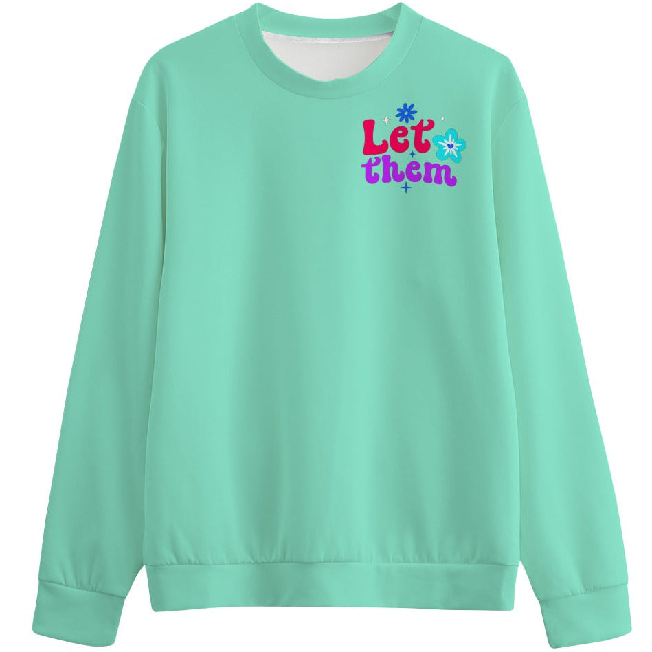 Mint green sweatshirt with colorful text and flower graphics on a white background