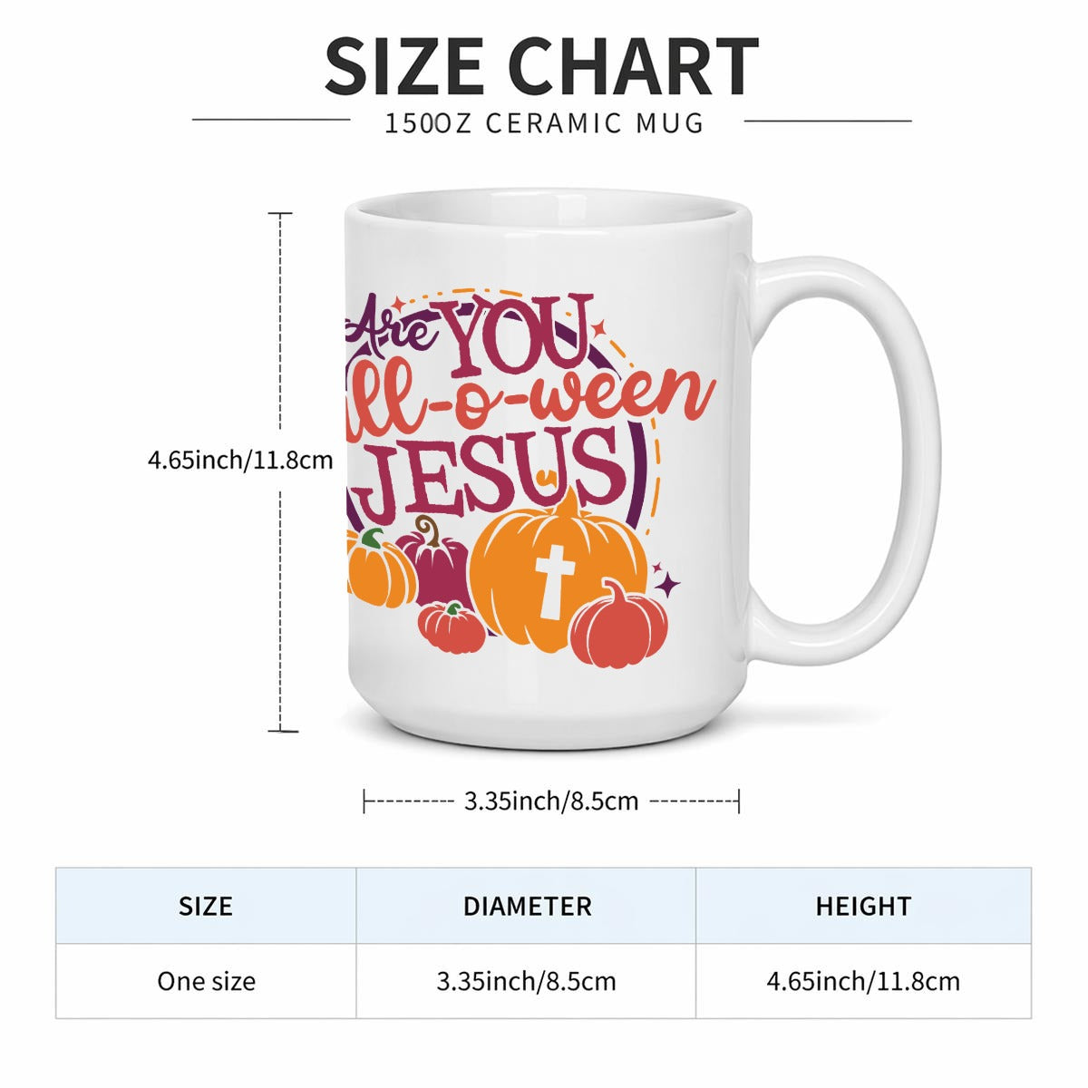 Size chart for a 1500Z ceramic mug showing a white printed mug with autumn-themed text and pumpkins, with dimensions labeled above and a size table below on a white background.