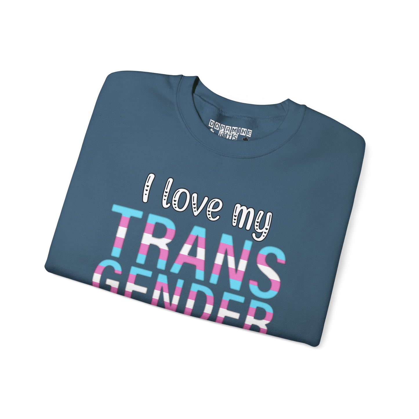 I Love My Transgender Wife | Unisex Heavy Blend™ Crewneck Sweatshirt