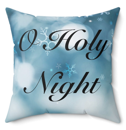 O Holy Night Holiday Cushion & Case - Spun Polyester Square Pillow Available in 4 Sizes