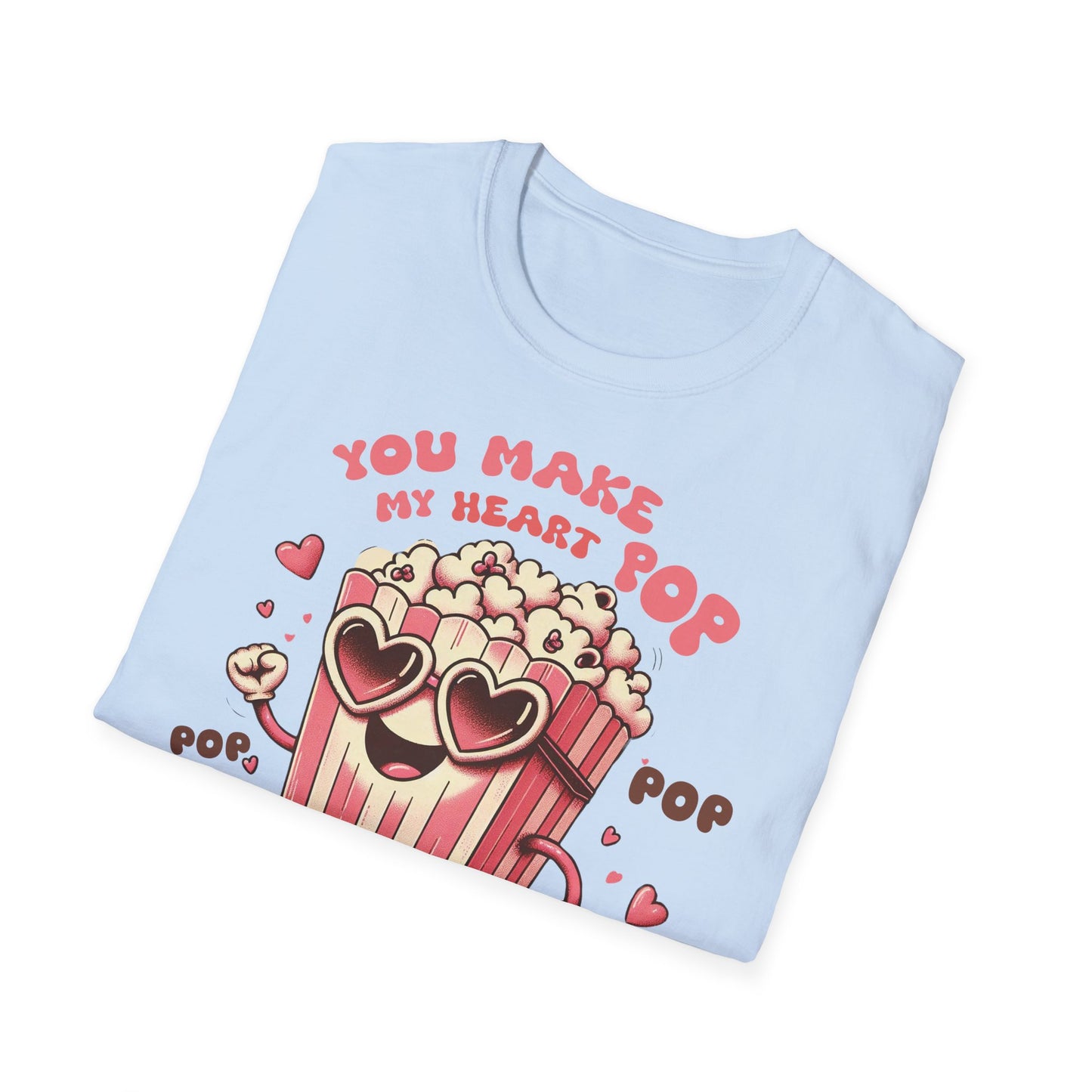 You Make My Heart Pop - Unisex Soft Cotton Retro T-Shirt - Plus Sizes Avail.