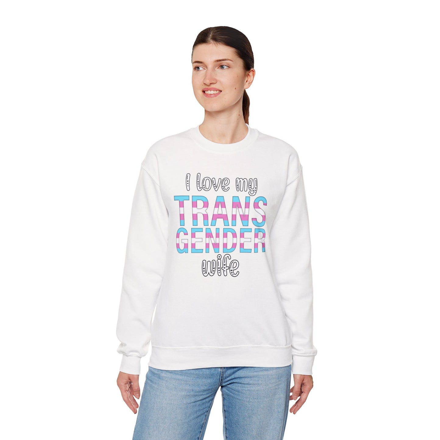 I Love My Transgender Wife | Unisex Heavy Blend™ Crewneck Sweatshirt