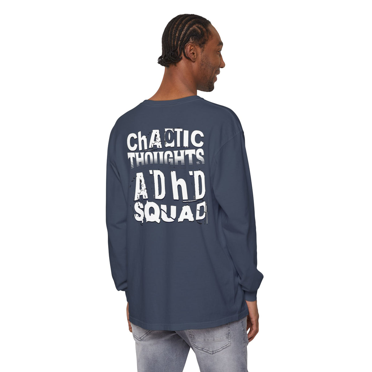ADHD SQUAD | Unisex Garment-Dyed Long Sleeve Tee - Chaotic Thoughts That Are Constantly Fading Away
