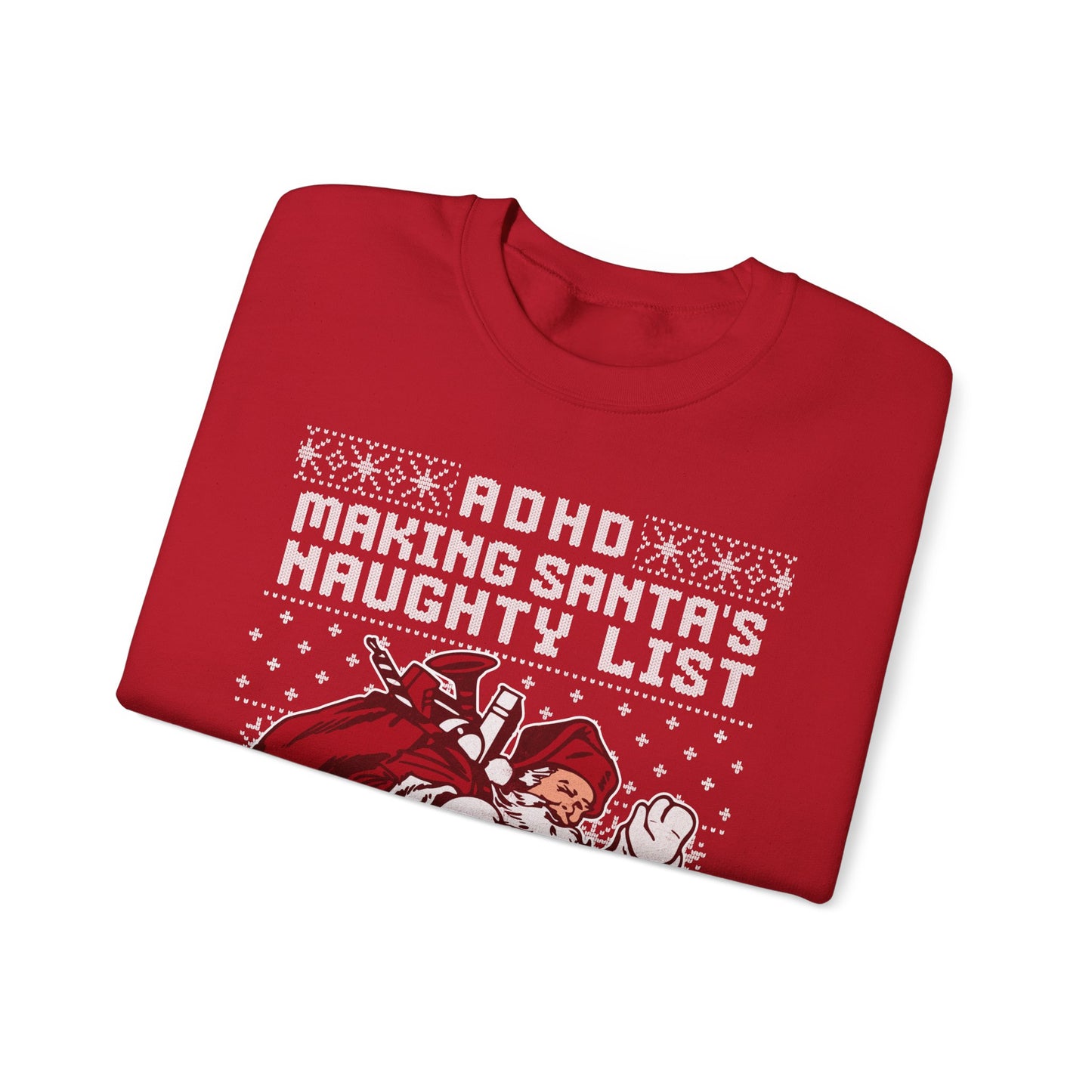 ADHD: Making Santa's Naughty List Since Forever – Unisex Heavy Blend Sweatshirt – Cozy Everyday Warmth