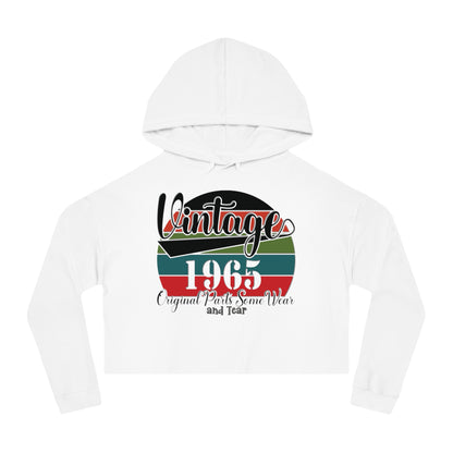 Vintage 1965 Original Parts with Some Wear & Tear - Women’s Cropped Hooded Sweatshirt