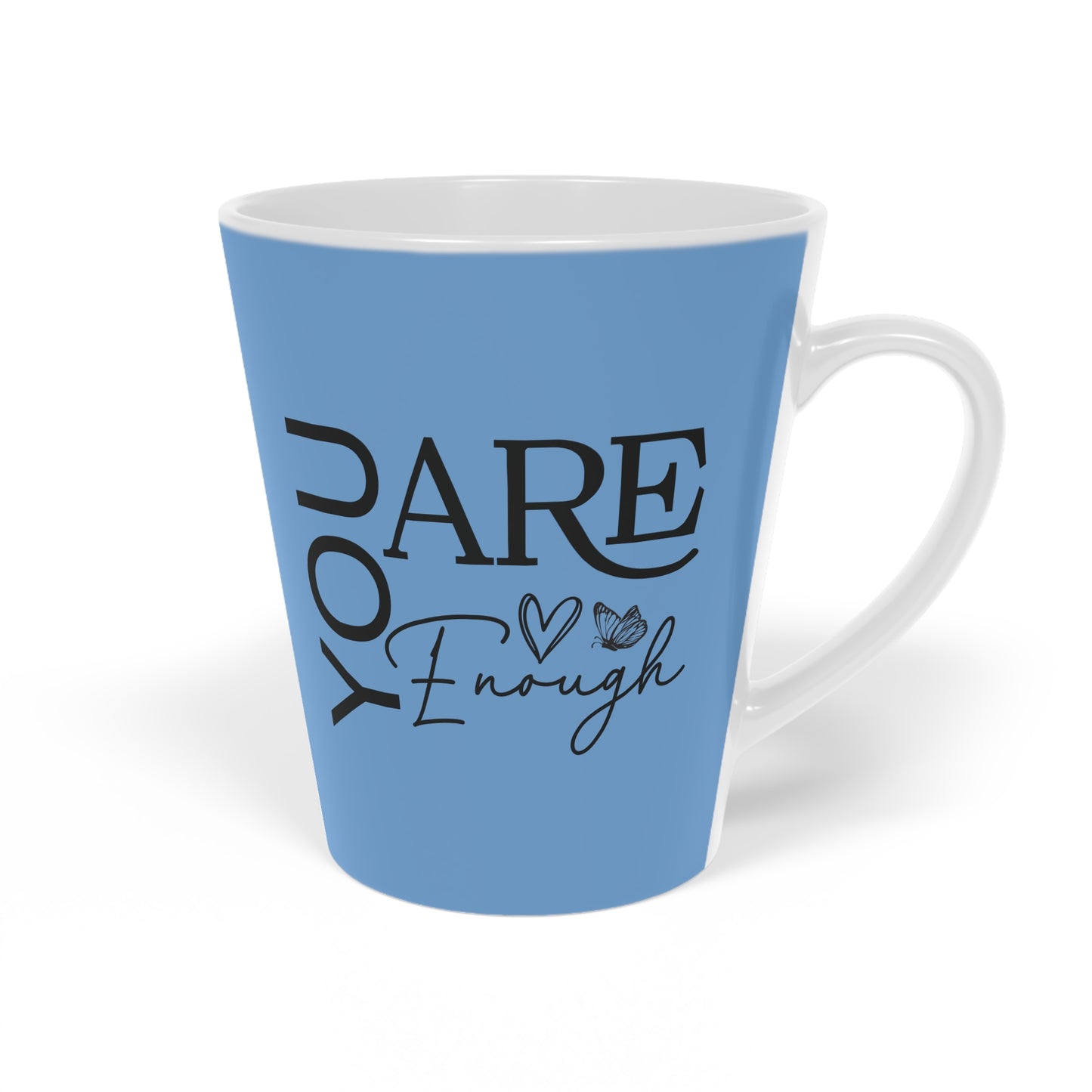 You Are Enough - Ceramic Latte Mug, 12oz -  Light Blue