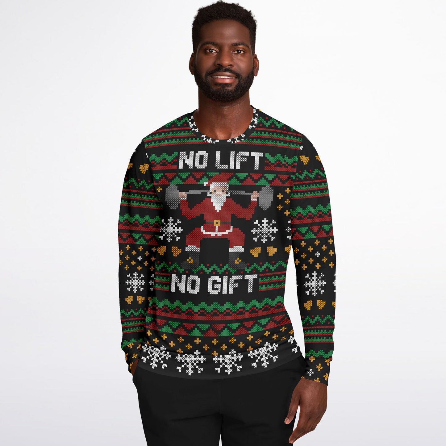 No Lift No Gift Workout Gym Ugly Sweater - Fashion Sweatshirt