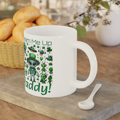 Beam Me Up Paddy! - Ceramic Mugs (11oz\15oz\20oz) for St. Patrick's Day Sci-fi Fun