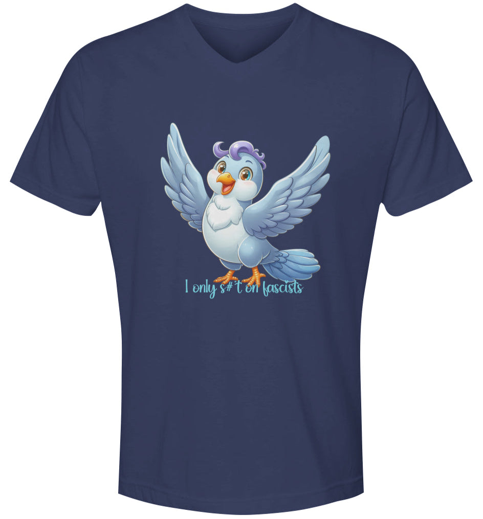 I Only S#*t On Fascists | Unisex Poly-Rich V-Neck Tee