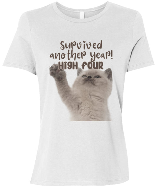 Survived Another Year! High Four | The Purrfect Everyday Women's T-Shirt - Lights
