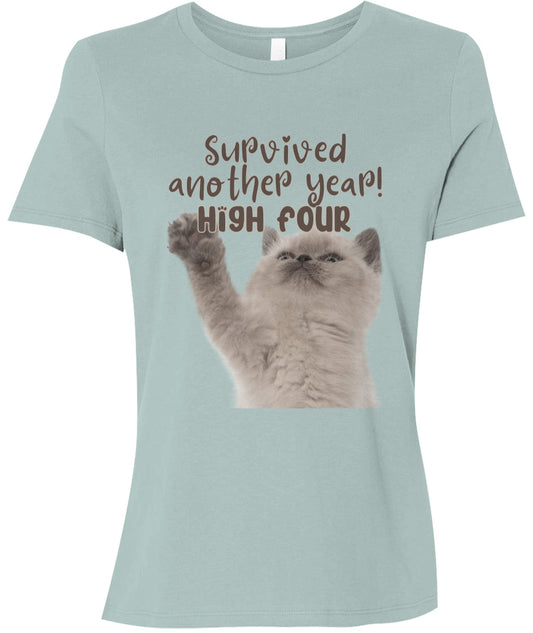 Survived Another Year! High Four | The Purrfect Everyday Women's T-Shirt - Lights