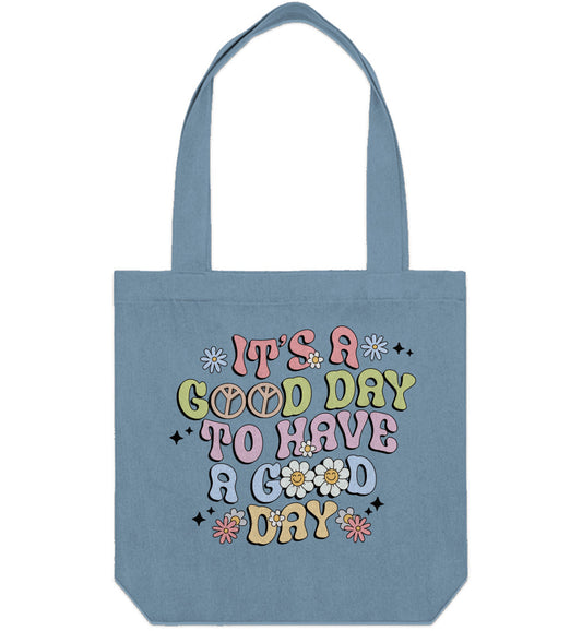 It's a Good Day to Have a Good Day | Denim Carrier Tote