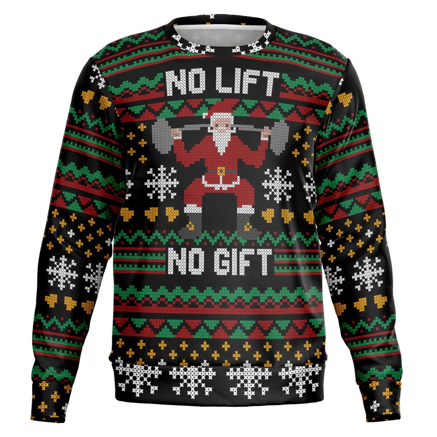 No Lift No Gift Workout Gym Ugly Sweater - Fashion Sweatshirt