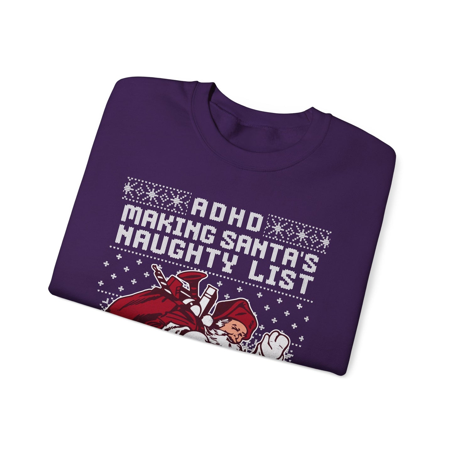 ADHD: Making Santa's Naughty List Since Forever – Unisex Heavy Blend Sweatshirt – Cozy Everyday Warmth