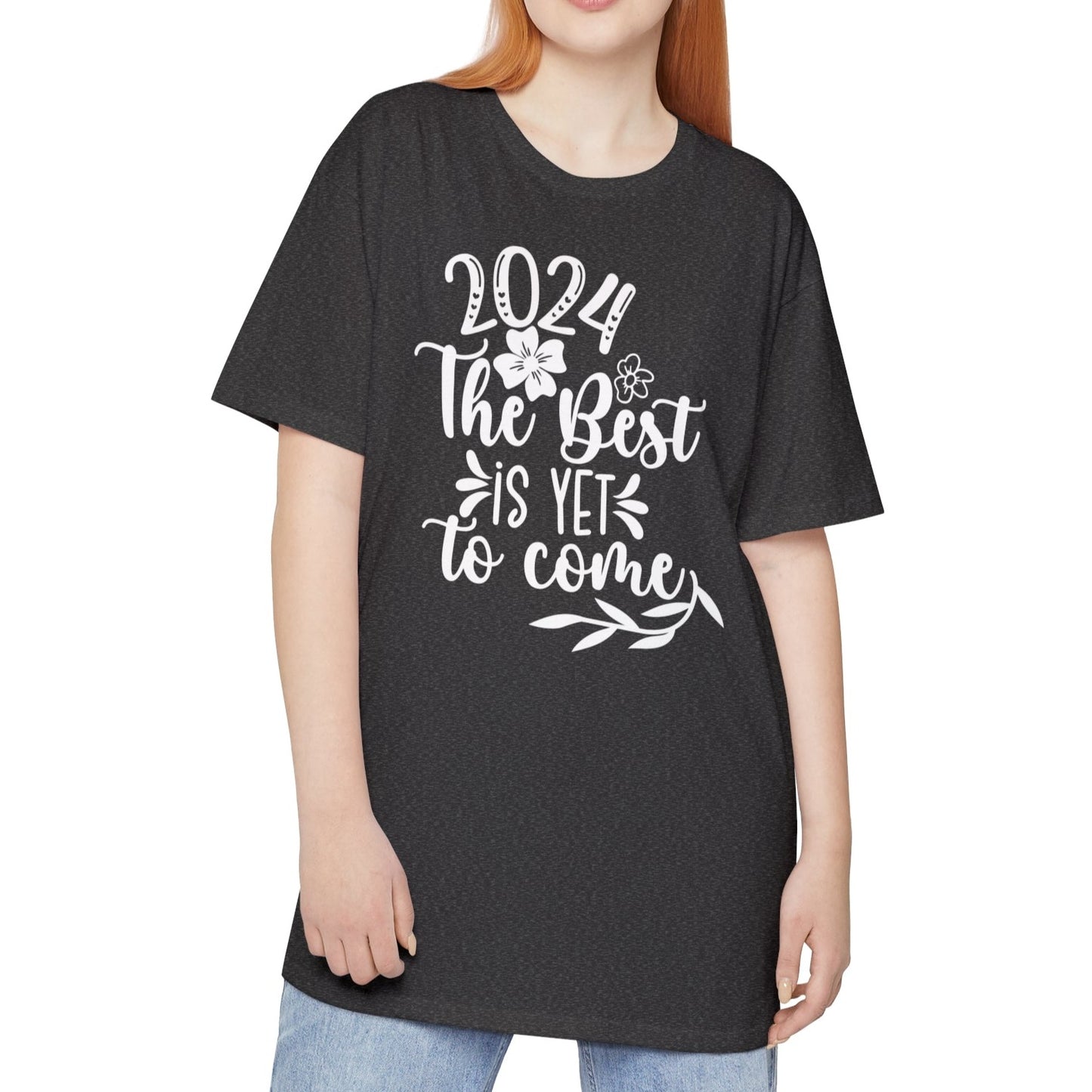 2024 The Best Is Yet To Come -  Unisex Long Body Urban Street Tee - New Years T-shirt