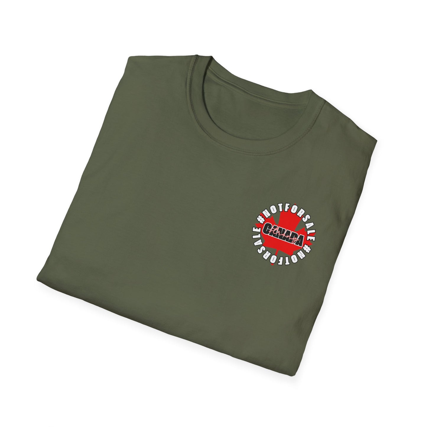 Donny, Keep Canada/s Name Out Your Mouth | Unisex Soft T-Shirt - #NOTFORSALE Canada Strong