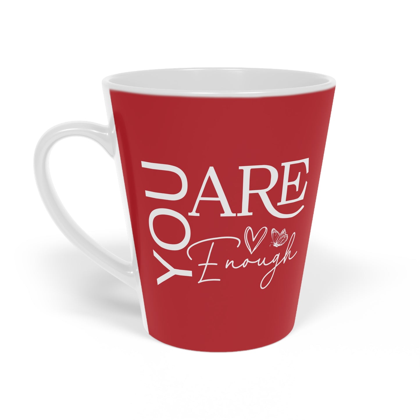 You Are Enough - Ceramic Latte Mug, 12oz - Red