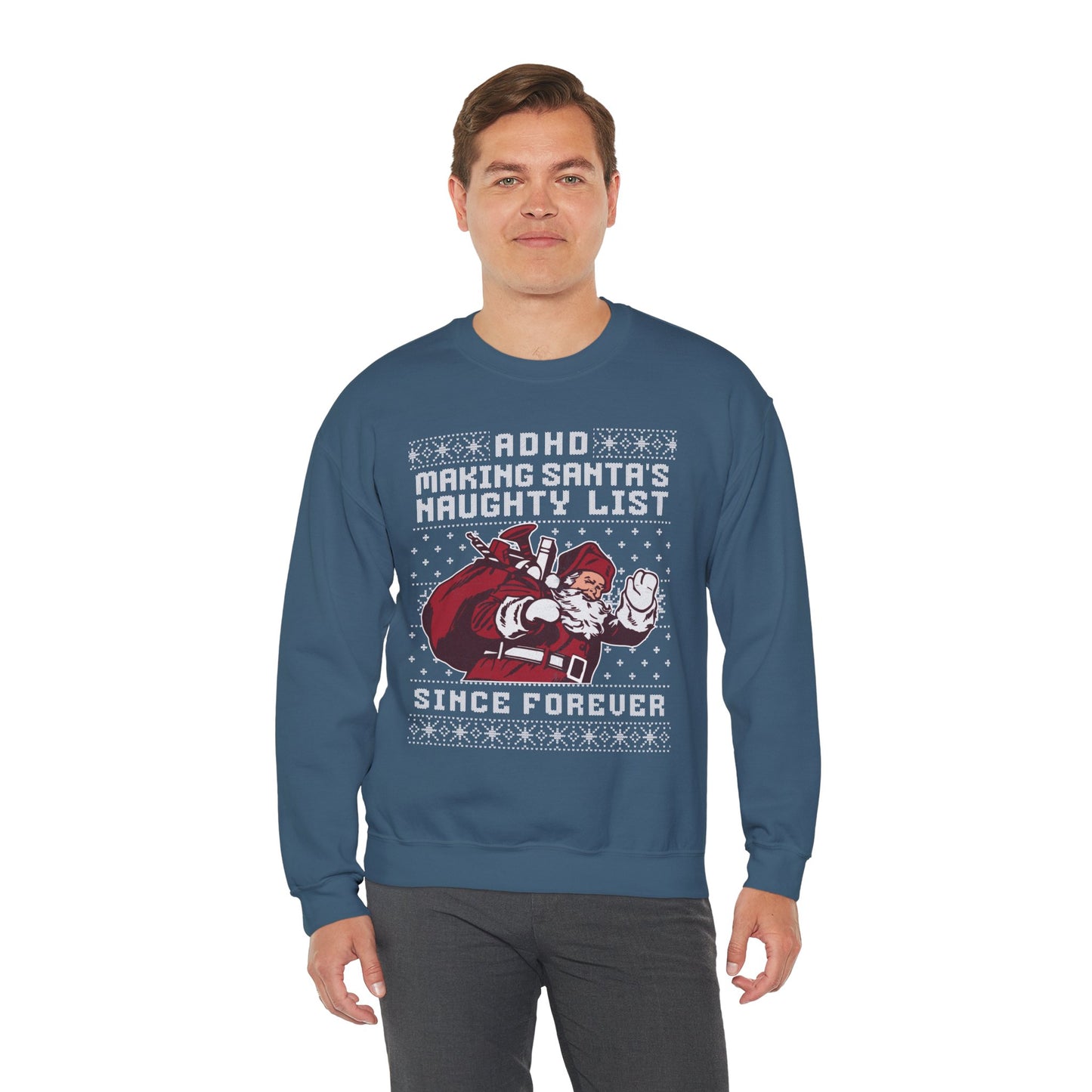 ADHD: Making Santa's Naughty List Since Forever – Unisex Heavy Blend Sweatshirt – Cozy Everyday Warmth