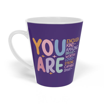 You Are Enough Ceramic Latte Mug, 12oz - Purple