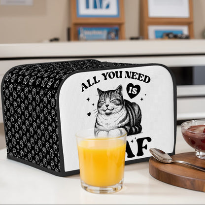 All You Need Is Loaf 4-Slice Toaster Cover – Durable, Protective, and For Cat Lovers