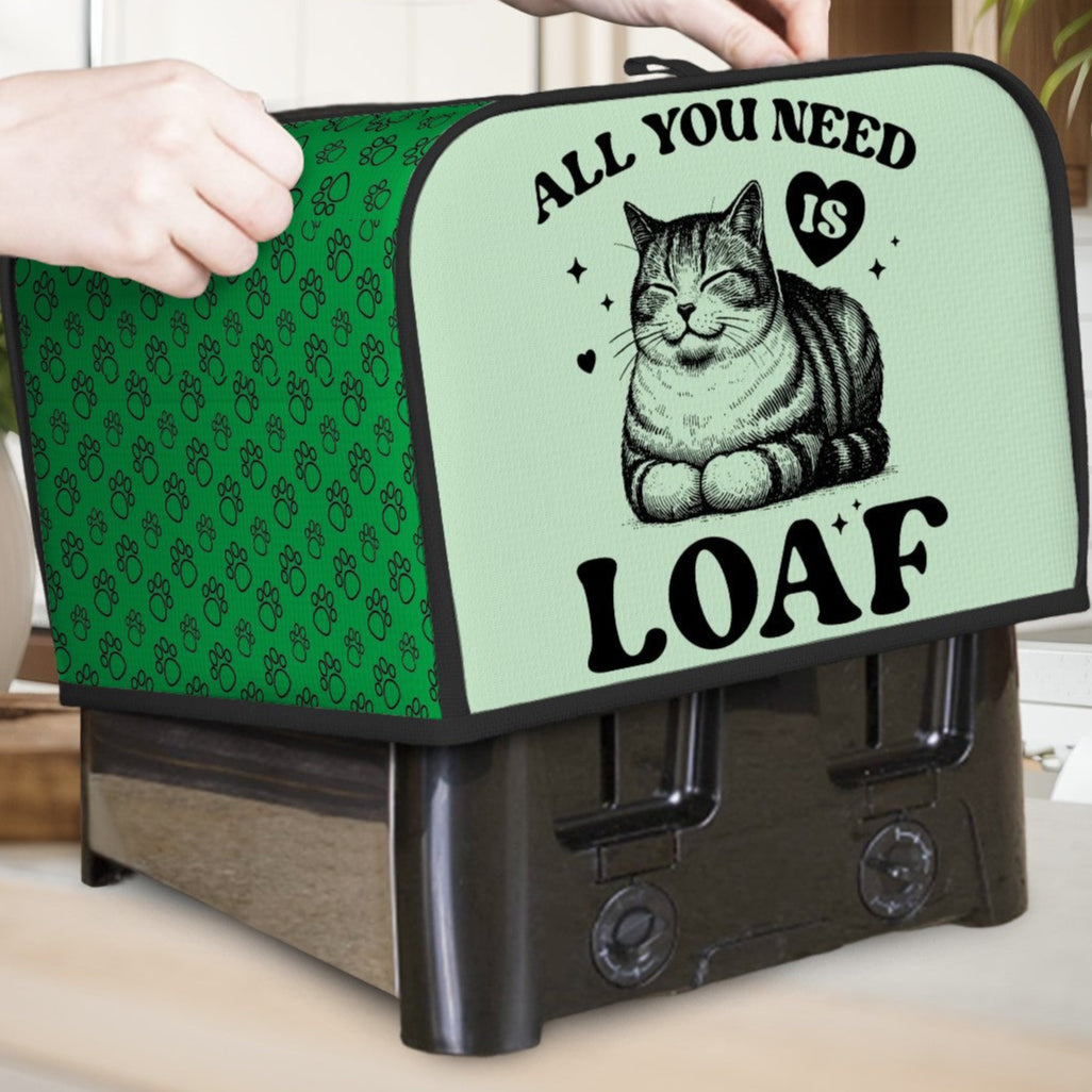 All You Need Is Loaf 4-Slice Toaster Cover – Durable, Protective, and For Cat Lovers