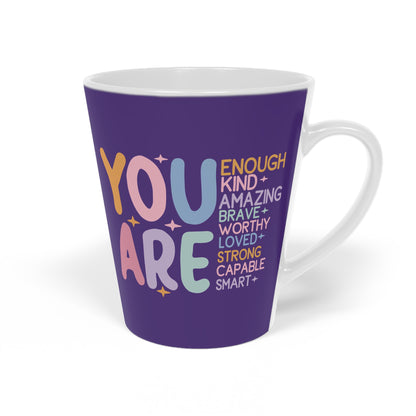 You Are Enough Ceramic Latte Mug, 12oz - Purple