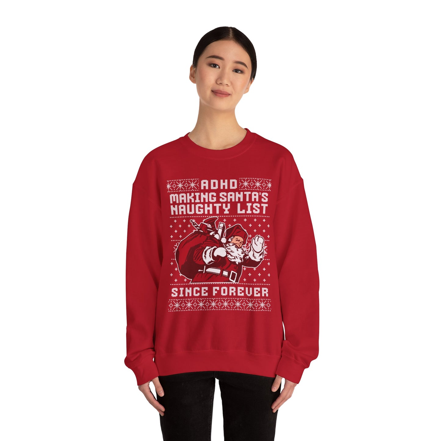 ADHD: Making Santa's Naughty List Since Forever – Unisex Heavy Blend Sweatshirt – Cozy Everyday Warmth