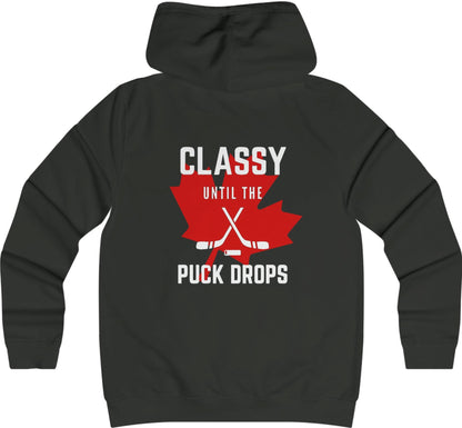 Classy Until The Puck Drops -  Woman's College Hoodie - Canadian Hockey Hooded Sweatshirt