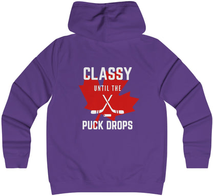 Classy Until The Puck Drops -  Woman's College Hoodie - Canadian Hockey Hooded Sweatshirt