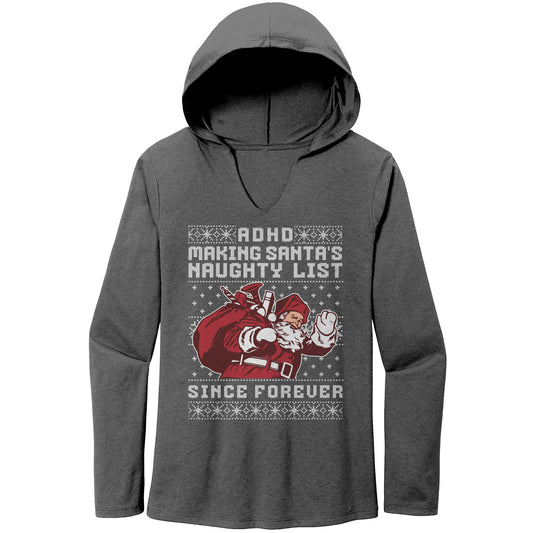 On the ADHD Naughty List ADHD Struggles & Awareness Women's Hoodie