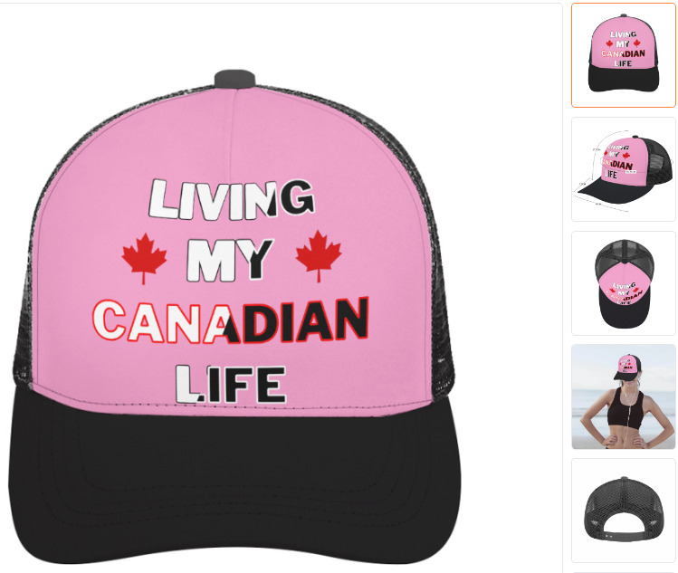 Living My Canadian Life - Pink Foam Trucker Hat