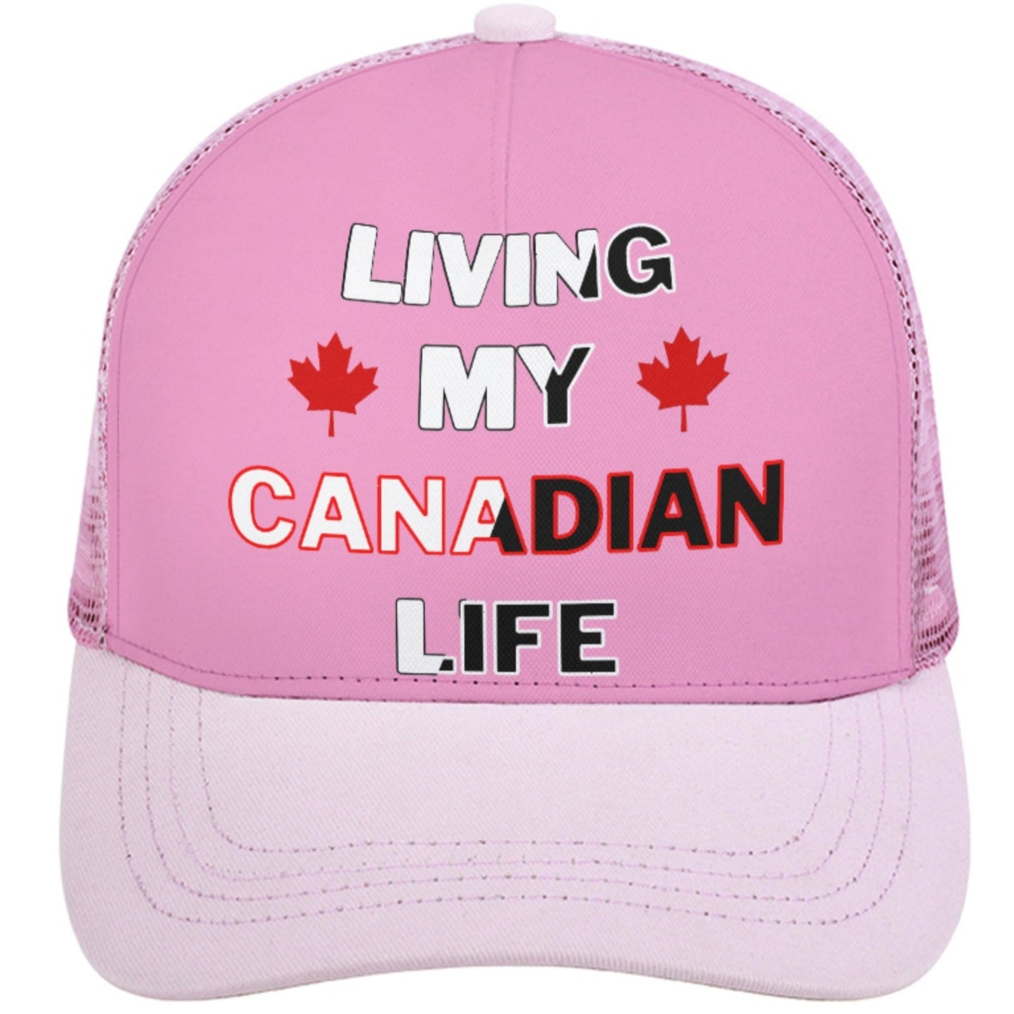 Living My Canadian Life - Pink Foam Trucker Hat