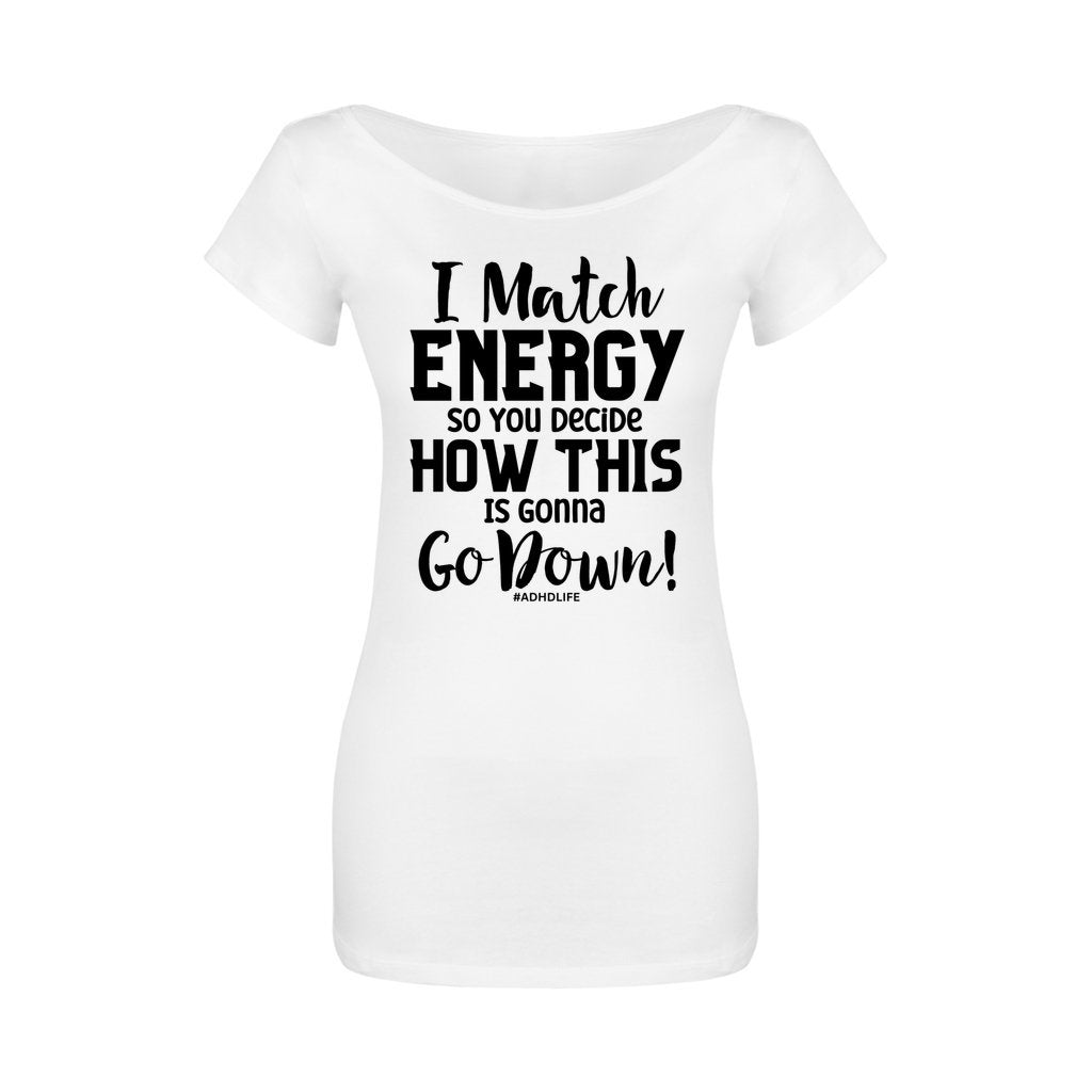 I Match Energy - Women's Off The Shoulder T-Shirt - ADHD Awareness