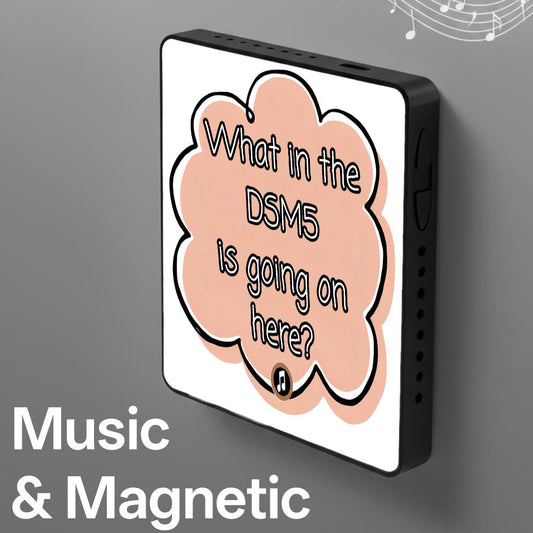 What in the DSM5 is going on here? | Musical Fridge Magnet - Peach
