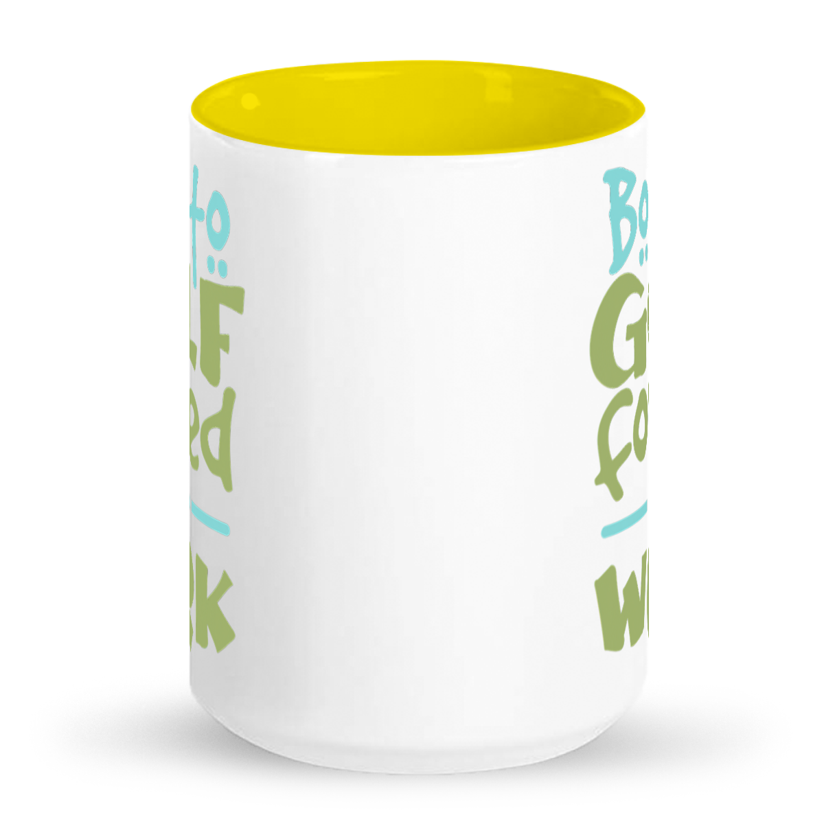 Born to Golf Forced to Work - Tall 15 oz Glossy Ceramic Mug