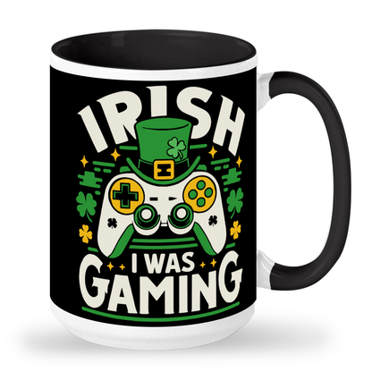 Irish I Was Gaming 15 oz Ceramic Mug - St. Patrick's Day Fun