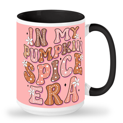 In My Pumpkin Spice Era - 15oz Ceramic Mug