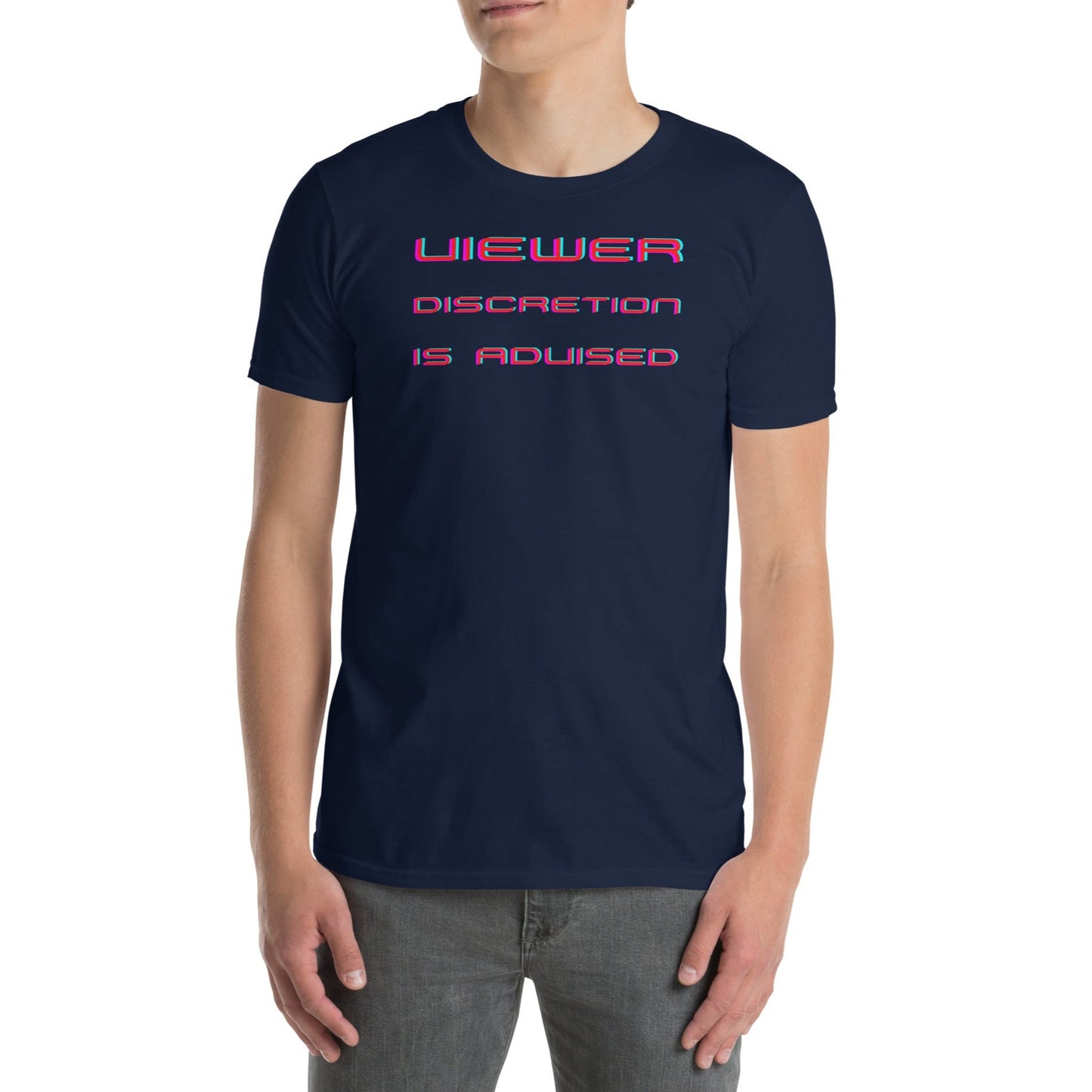 Viewer Discretion is Advised - Funny TV Short-Sleeve Unisex T-Shirt