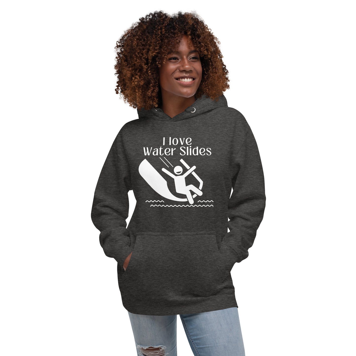 I love waterslides Unisex Hoodie