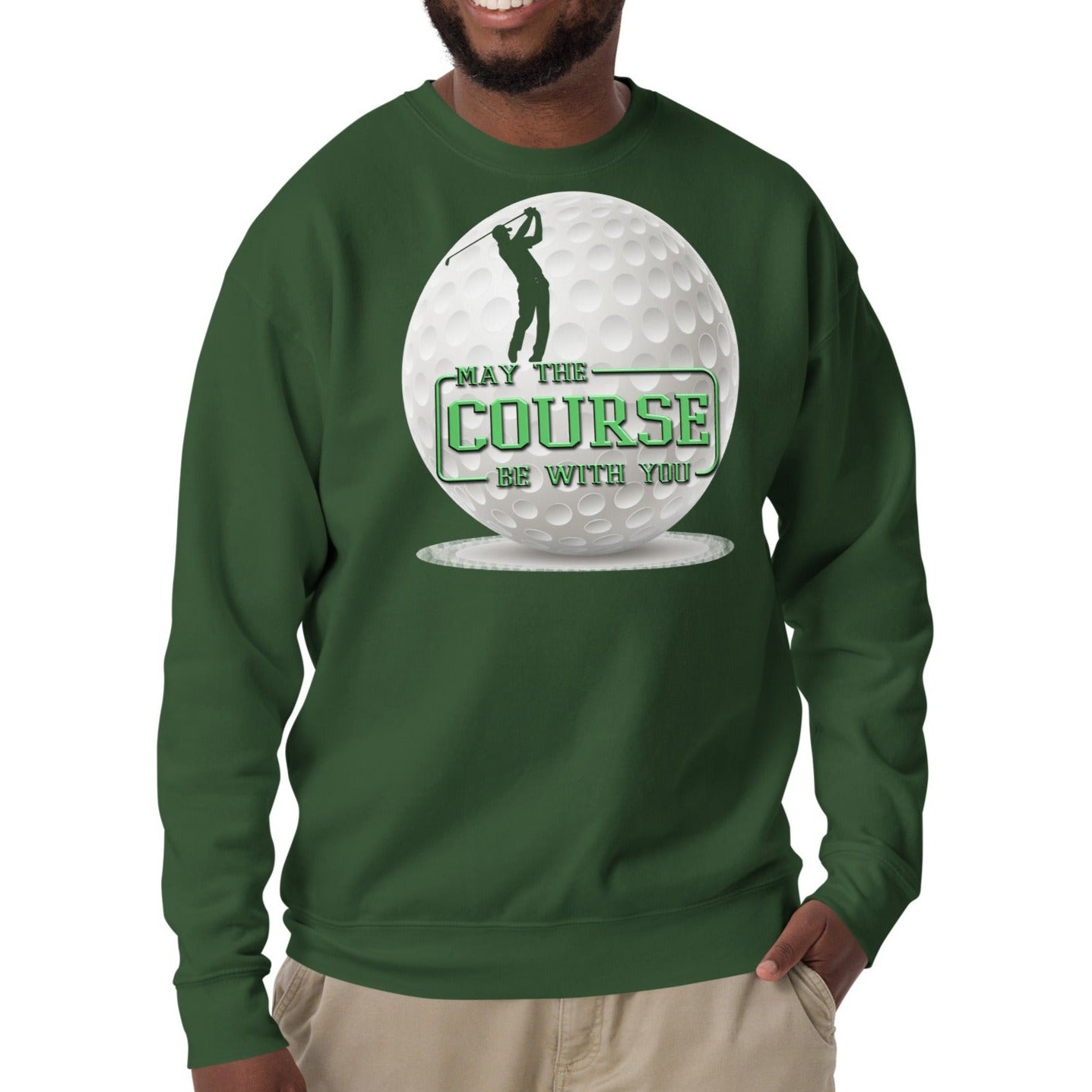 May The Course Be With You - Unisex Premium Sweatshirt