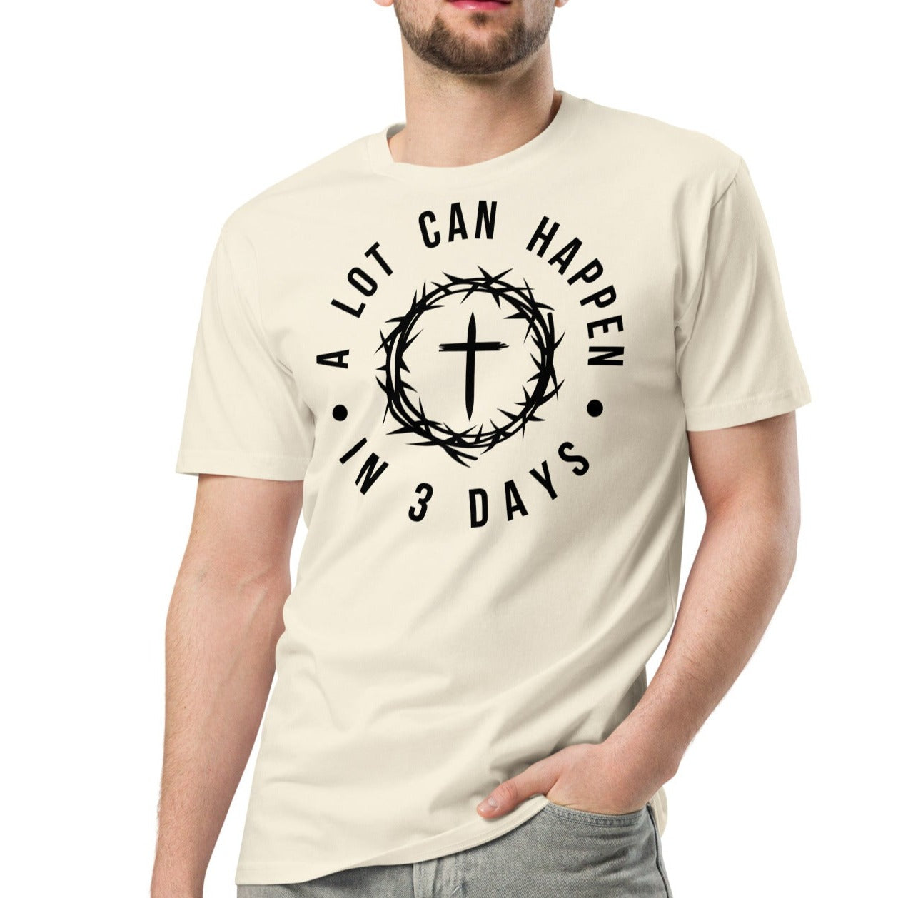 A Lot Can Happen In 3 Days - Unisex Premium T-Shirt - Easter & Everyday Tee